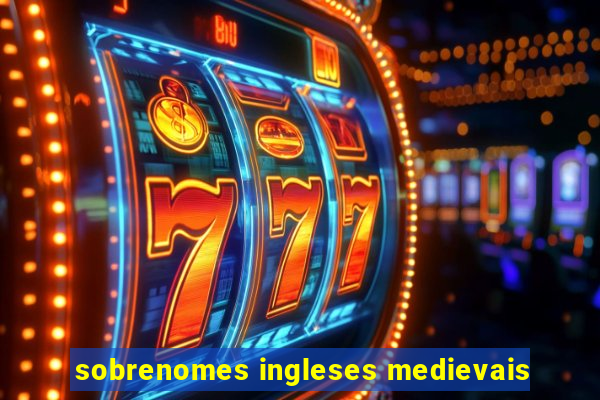 sobrenomes ingleses medievais